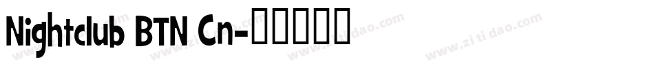 Nightclub BTN Cn字体转换